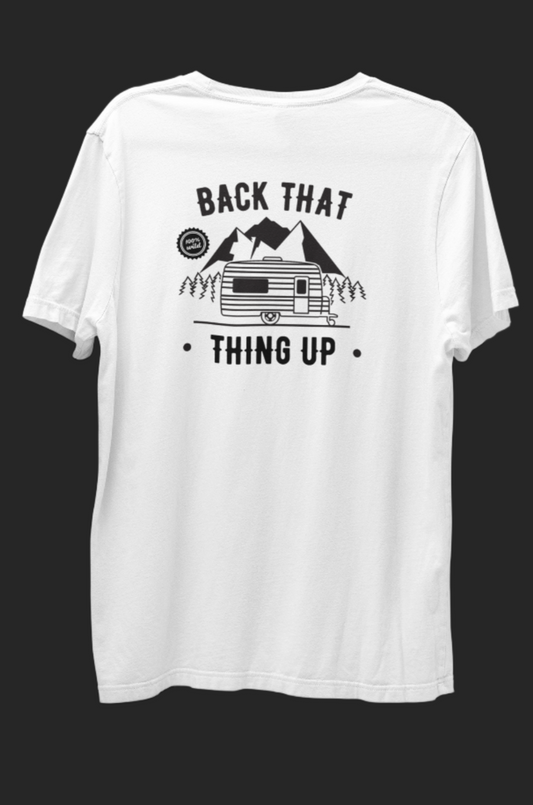 Reversing Rhythms - 'Back That Thing Up' RV Camper Tee