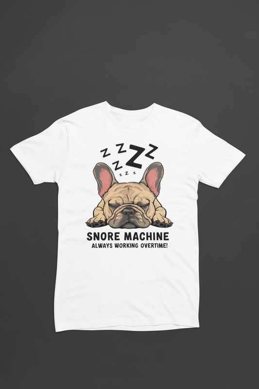 Snore Machine - French Bulldog Deep Sleep Tee